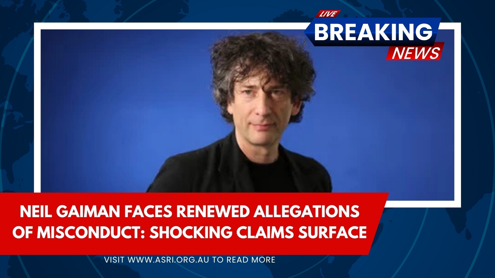 Neil Gaiman Faces Renewed Allegations of Misconduct Shocking Claims